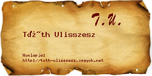 Tóth Ulisszesz névjegykártya